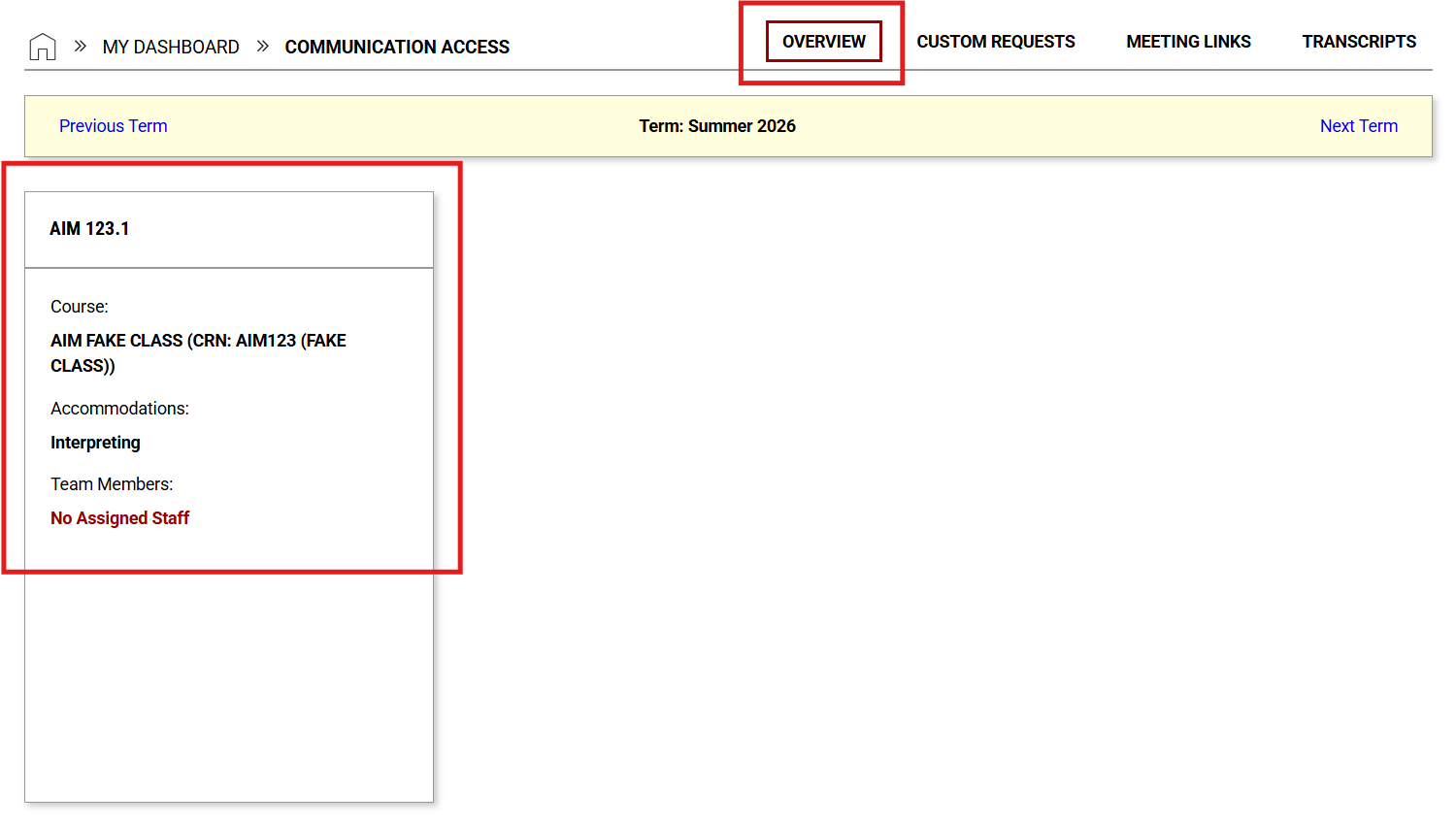 Image of the overview tab showing courses and approved communication access accommodations within the AIM Student Module.
